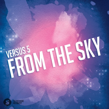 Versus 5 – From the Sky