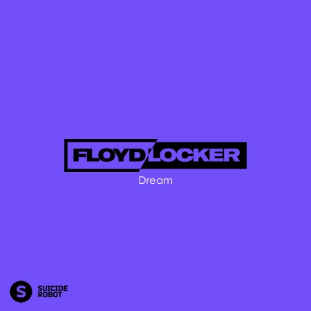 Floyd Locker – Dream