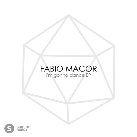 FABIO MACOR – I’m Gonna Dance EP