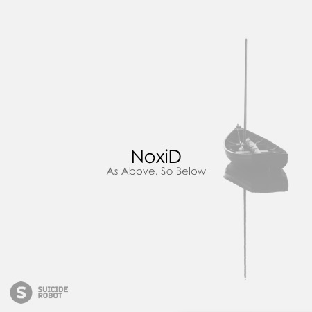 NoxiD – As Above, So Below