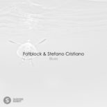 Fatblock & Stefano Cristiano - Blues