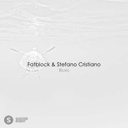 Fatblock & Stefano Cristiano – Blues