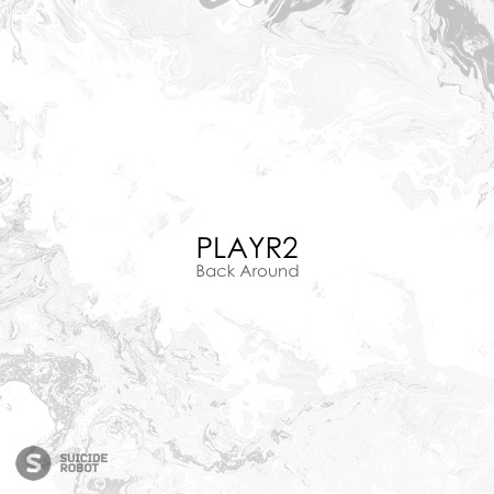 PLAYR2 – Back Around (Radio Edit)