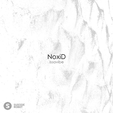 NoxiD – Issavibe