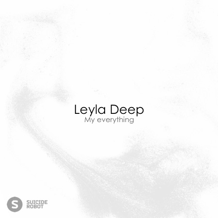 Leyla Deep – My everything