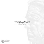 FrankNoMore - ClawFace