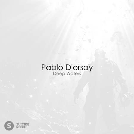 Pablo D’orsay – Deep Waters