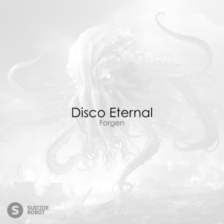 Disco Eternal – Forgen