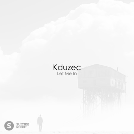 Kduzec – Let Me In