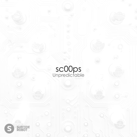 sc00ps – Unpredictable