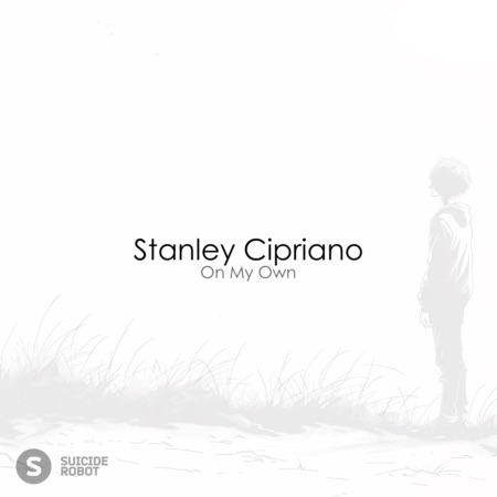 Stanley Cipriano – On My Own