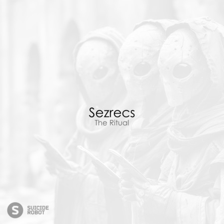 Sezrecs – The Ritual