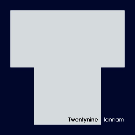 Iannam – Twentynine
