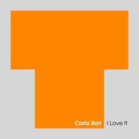 Carlo Bari – I Love It