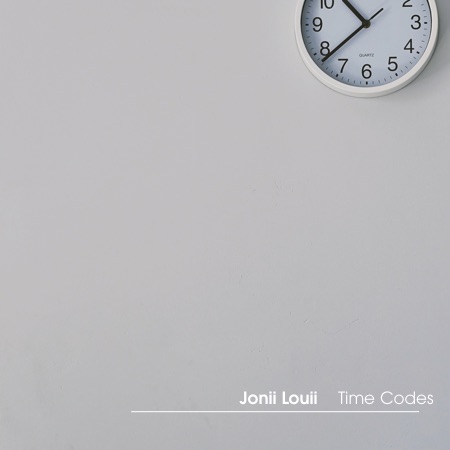 Jonii Louii – Time Codes