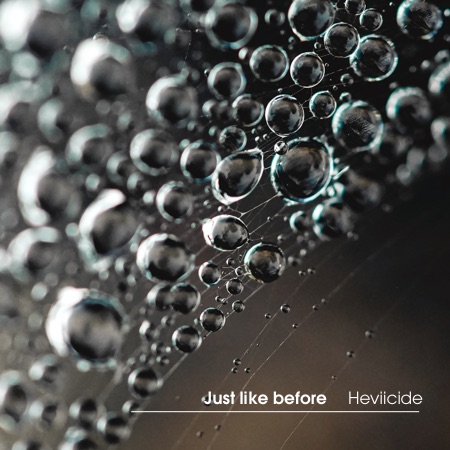 Heviicide – Just like before