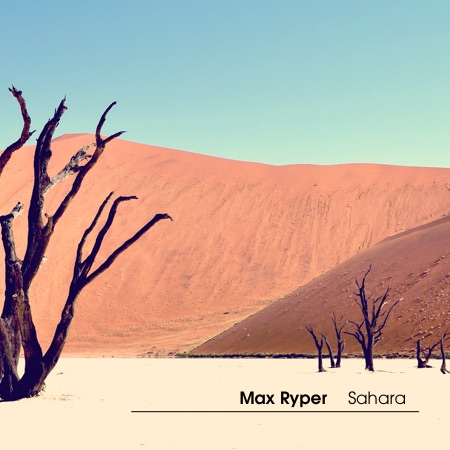 Max Ryper – Sahara