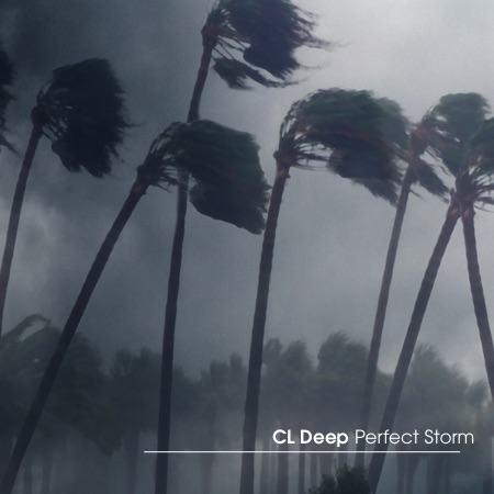 CL Deep – Perfect Storm