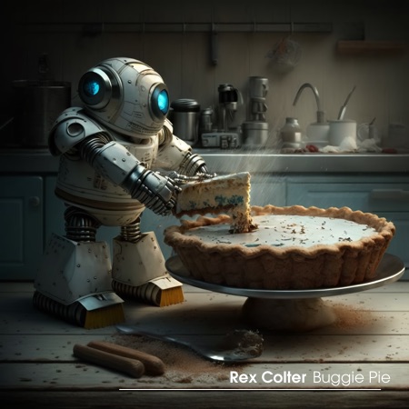 Rex Colter – Buggie Pie