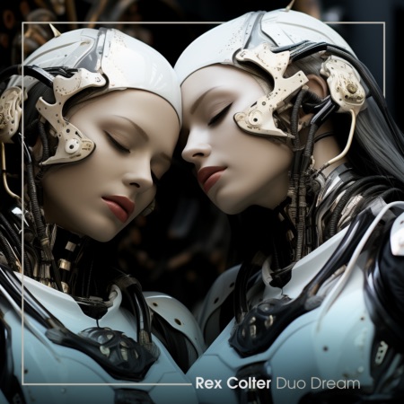 Rex Colter – Duo Dream