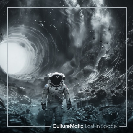 CultureMatic – Lost In Space
