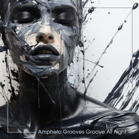 Ampheta Grooves – Groove All Night