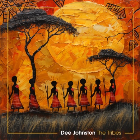 Dee Johnston – The Tribes