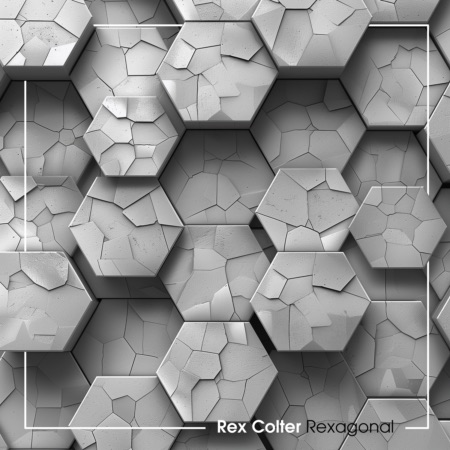 Rex Colter – Rexagonal