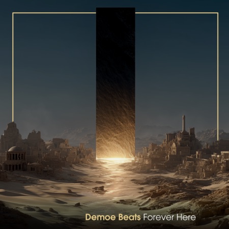 Demoe Beats – Forever Here (Beatport exclusive)