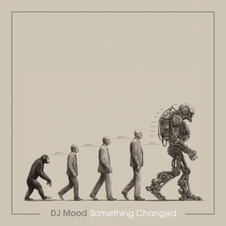 DJ Mood – Something Changed (Beatport exclusive)