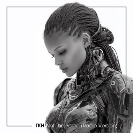 TKH – Not The Same (Radio Version) (Beatport exclusive)