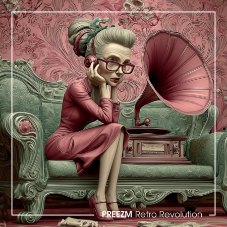 PREEZM – Retro Revolution (Beatport exclusive)