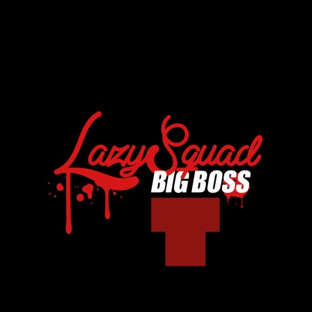 Lazy Squad – Big Boss