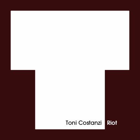Toni Costanzi – Riot