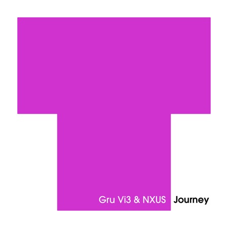 Gru Vi3 & NXUS – Journey