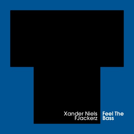 Xander NIels & FJackerz – Feel The Bass