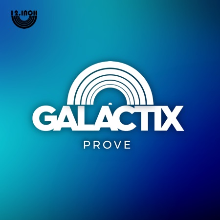 Galactix – Prove