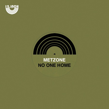 Metzone – No One Home