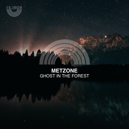 Metzone – Ghost in the Forest