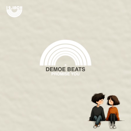 Demoe Beats – Promise You (Beatport exclusive)