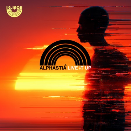 Alphastia – Live It Up (Beatport exclusive)