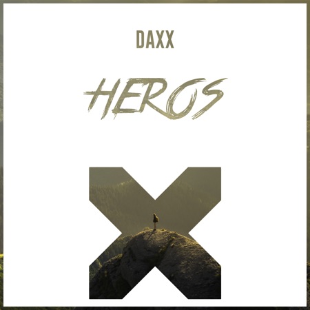 Daxx – Heros