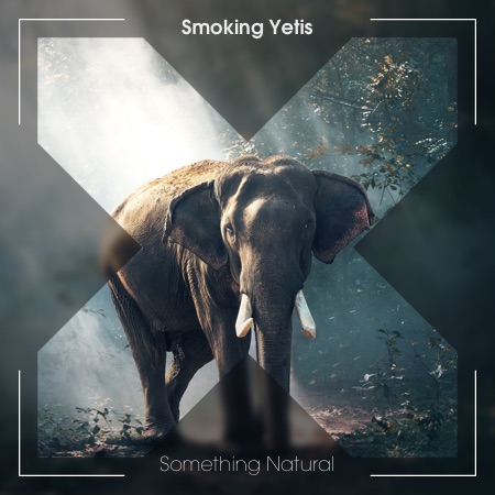Smoking Yetis – Something Natural