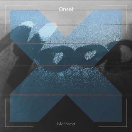 Onset – My Mood