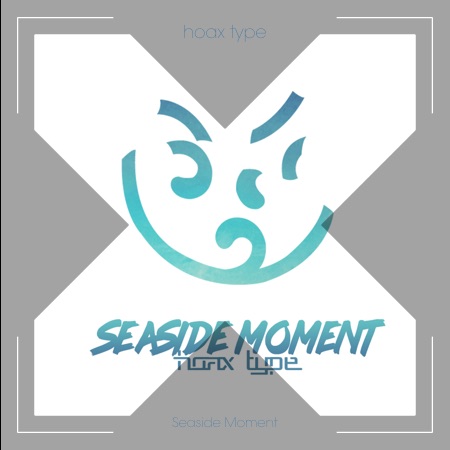 hoax type – Seaside Moment