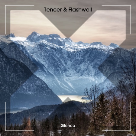 Tencer & Flashwell – Silence