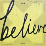 Enoki - Believe