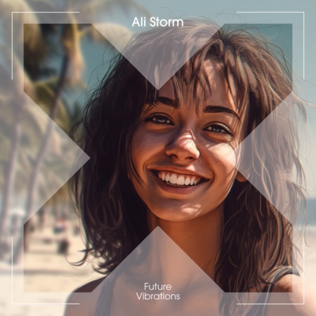 Ali Storm – Future Vibrations