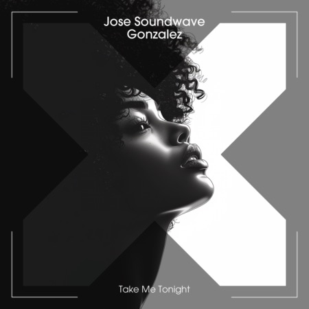 Jose Soundwave Gonzalez – Take Me Tonight