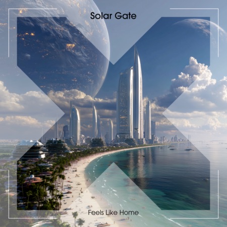 Solar Gate – Feels Like Home (Beatport exclusive)